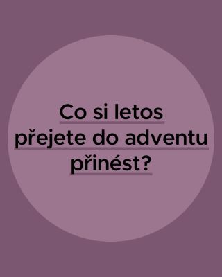 Advent patří k nejkrásnějším obdobím roku. 💜 Přesto s sebou nese i poslední povinnosti před Vánocemi a možná méně klidu,...